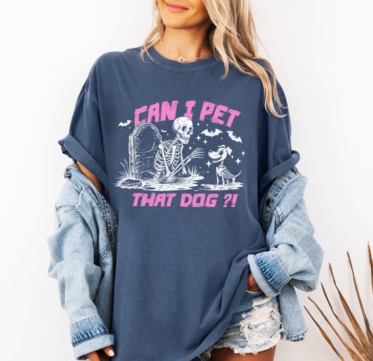 Can I Pet That Dog Tee - Pink