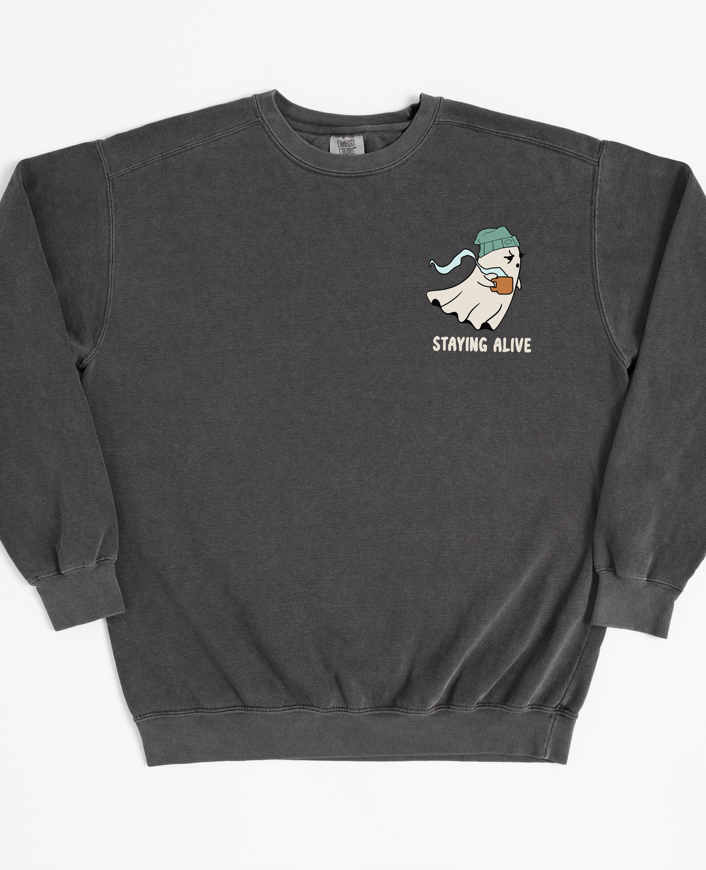 Staying Alive Ghost Sweatshirt