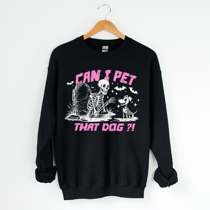 Can I Pet That Dog Sweatshirt - Pink