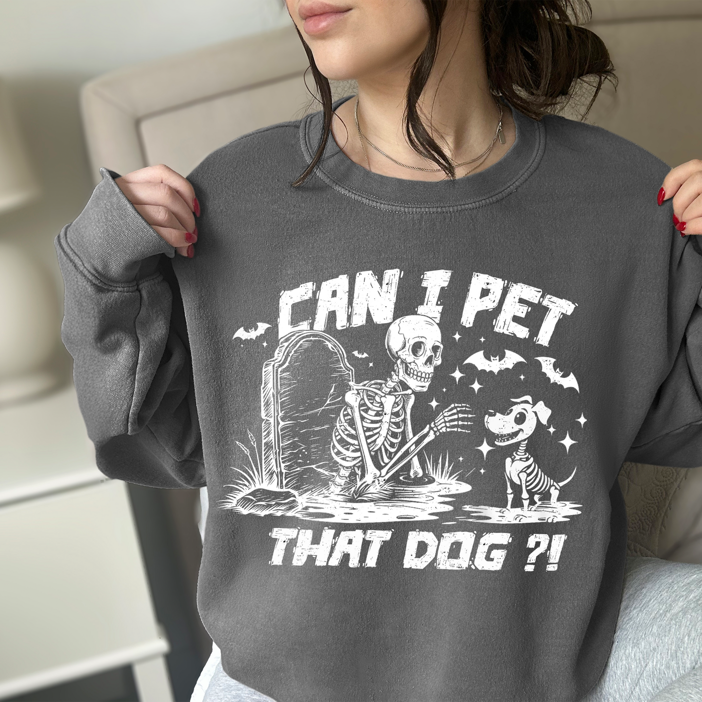 Can I Pet That Dog Sweatshirt