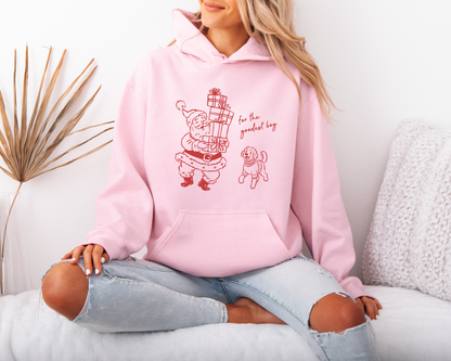 For the Goodest Boy Sweatshirts