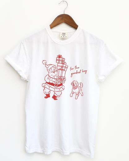 For the Goodest Boy Tee