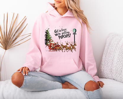 Get in Loser PupCup Sweatshirts