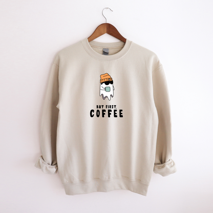 But First Coffee Sweatshirt