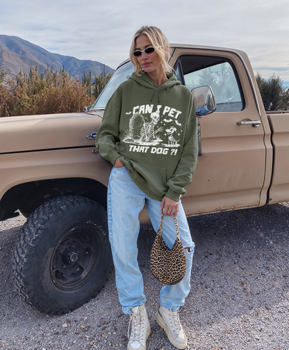 Can I Pet That Dog Sweatshirt