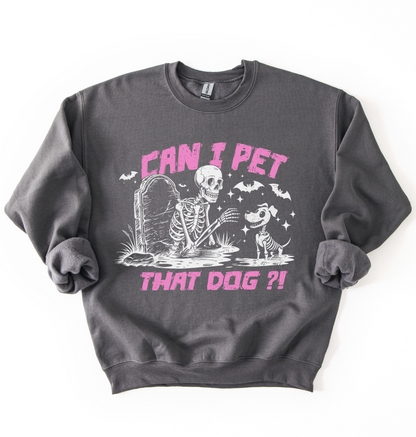 Can I Pet That Dog Sweatshirt - Pink