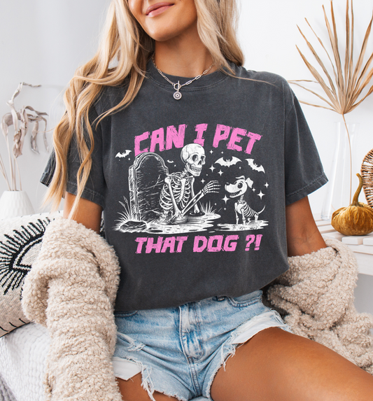 Can I Pet That Dog Tee - Pink