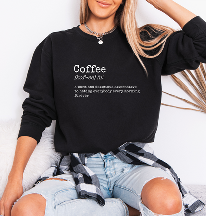 Coffee Definition Sweatshirt