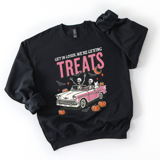 Get in Loser, We're Getting Treats Sweatshirt