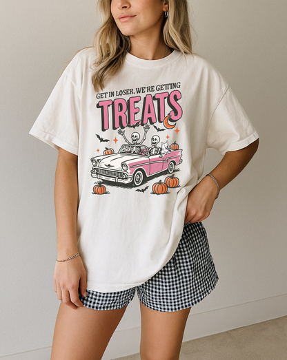 Get in Loser Treats Tee