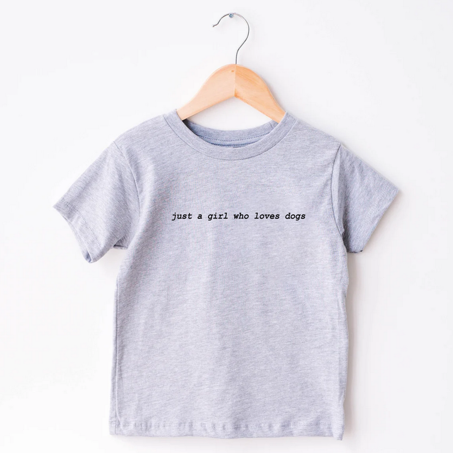 Just a Girl Who Loves Dogs Tee | Minis