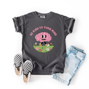 Be Kind to your Mind Tee | Minis