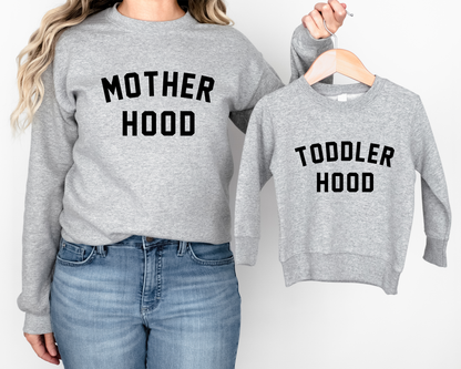 Mother Hood Sweatshirt