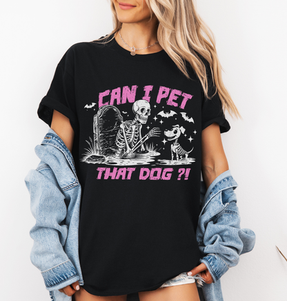 Can I Pet That Dog Tee - Pink