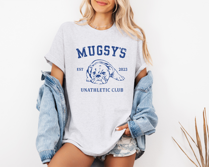Mugsy's Unathletic Club Tee