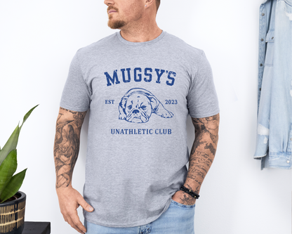 Mugsy's Unathletic Club Tee